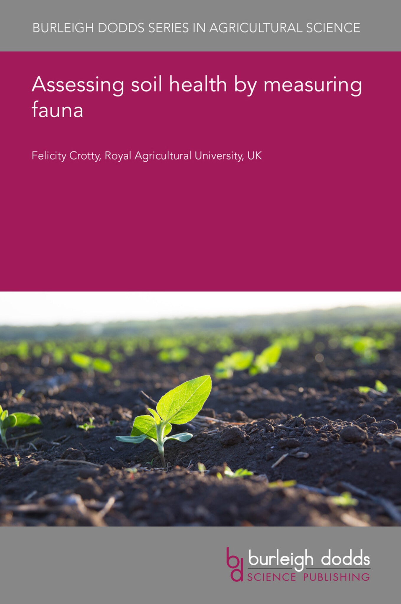 Assessing soil health by measuring fauna